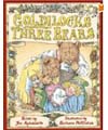 Goldilocks and the three bears 