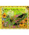 Where Butterflies grow