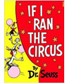 If I ran the circus Dr. seuss book