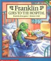 franklin goes to the hospital