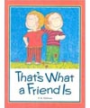 That's what a friend is