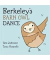 Berkeley's Barn Owl Dance