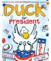 Duck for President