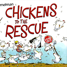 Chickens to the Rescue - Chicken and Eggs Picture book for children