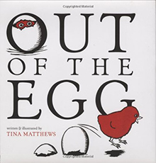 Out of the Egg - Chicken and Eggs Picture book for children