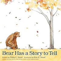 Bear Has a Story to Tell picture book