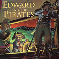 Edward and the Pirates picture book