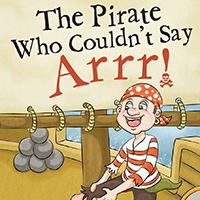 The Pirate Who Couldn't Say Arrr!