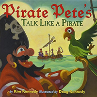 Pirate Pete Talk Pirate picture book for children