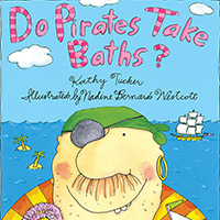 Do Pirates Take Baths? Pirate picture book