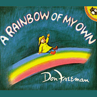 A Rainbow of My Own Picture Book