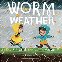 Worm Weather Picture Book