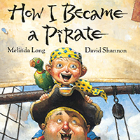 How I became a pirate - pirate picture book for children