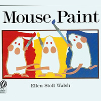 Mouse Paint - Colors picture book for preschool