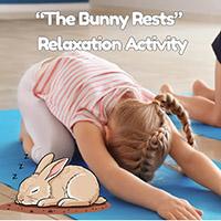 “The Bunny Rests” – Relaxation Activity