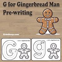 G for Gingergread Man - Pre-writing activity and printables for preschool