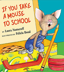 If You Take a Mouse To School book and preschool activities