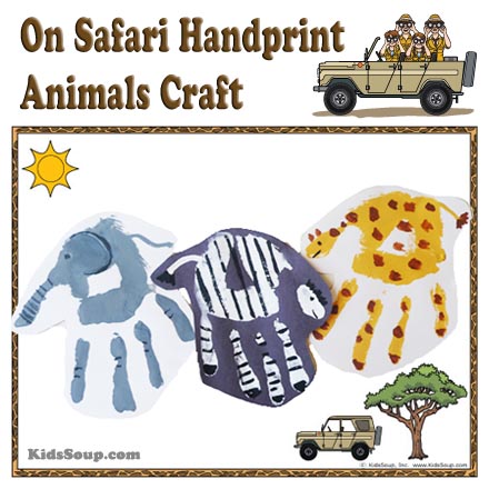 On Safari Handprint Animals Craft for Preschool and Kindergarten | KidsSoup
