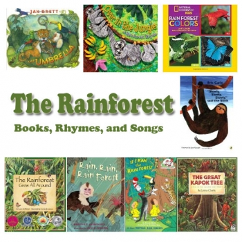 Rainforest books, songs, and rhymes for preschool and kindergarten